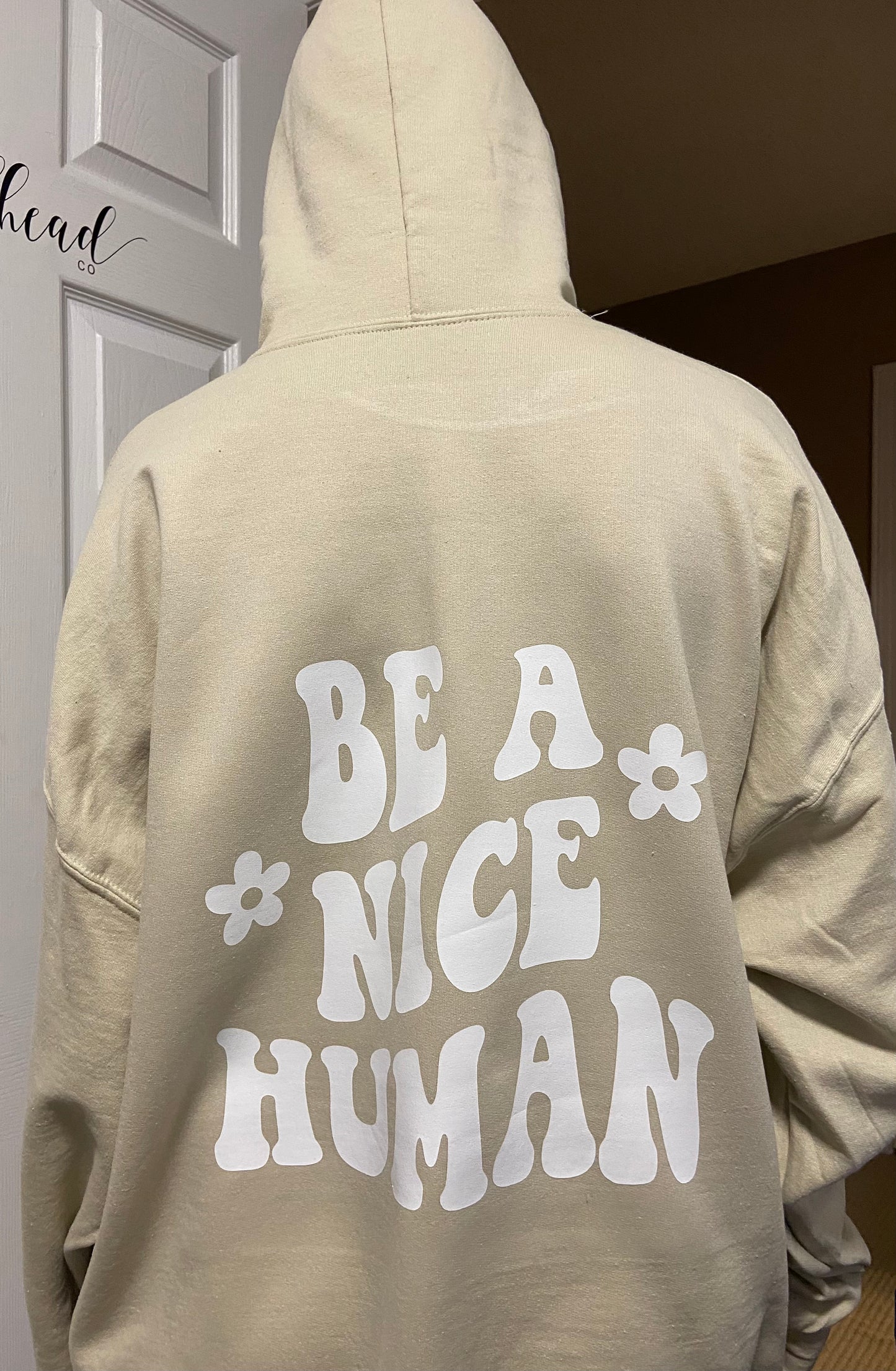 “Be A Nice Human”